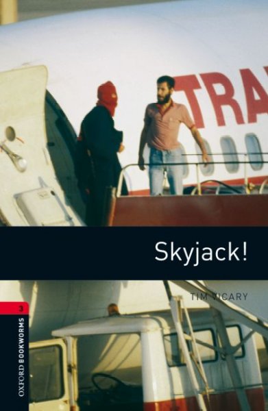 Skyjack! / Tim Vicary ; illustrated by Ramsay Gibb.