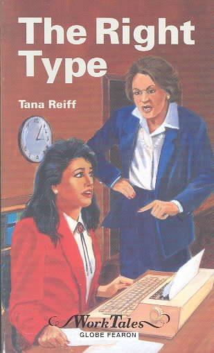 The right type / Tana Reiff. --
