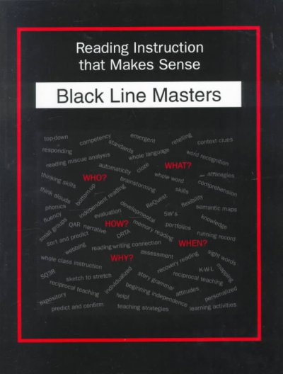 Reading instruction that makes sense : black line masters / compiled and adapted by Mary Tarasoff. --