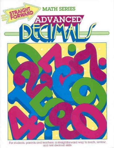 Advanced decimals / by S. Harold Collins ; book design by Kathy Kifer. --