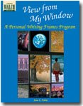 View from my window : a personal writing frames program / Jean L. Pottle.