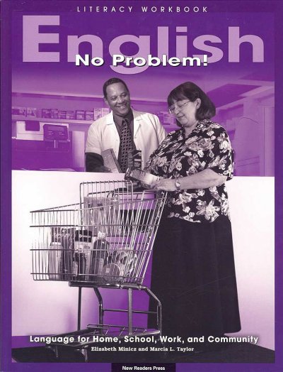English-- no problem! : Literacy workbook / Elizabeth Minicz, Marcia L. Taylor.