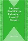Language disabilities in cultural and linguistic diversity / Deirdre Martin.