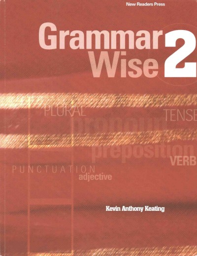 Grammar wise 2 / Kevin Anthony Keating.