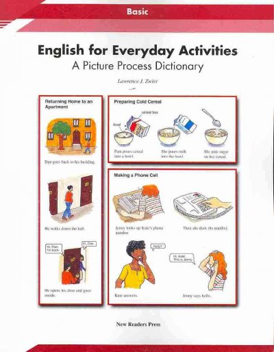 English for everyday activities : a picture process dictionary / Lawrence J. Zwier ; adapted by Janet Podnecky ; [illustrations, Nozumi Kudo].