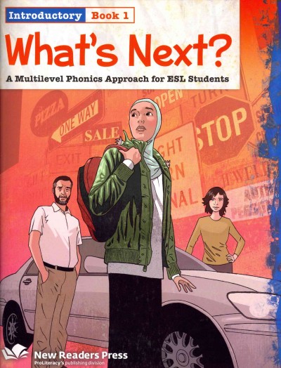 What's next? : a multilevel phonics approach for ESL students : introductory book 1 / Lia Conklin.