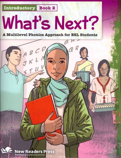 What's next? : a multilevel phonics approach for ESL students : introductory book 2 / Lia Conklin.