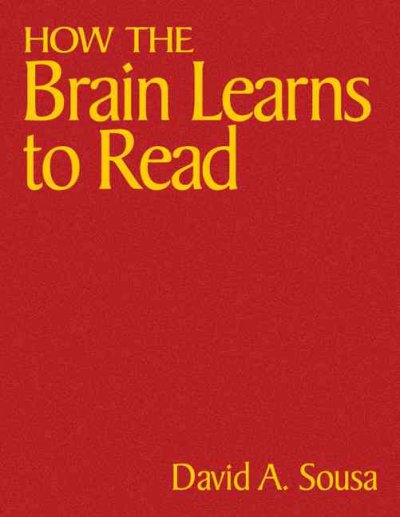 How the brain learns to read / David A. Sousa.