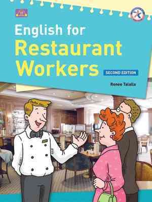 English for restaurant workers / Renee Talalla. 