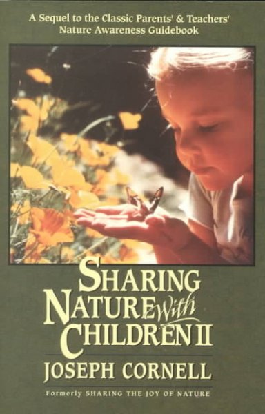 Sharing nature with children II / Joseph Cornell.