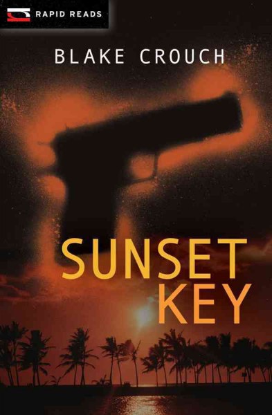 Sunset key / Blake Crouch.