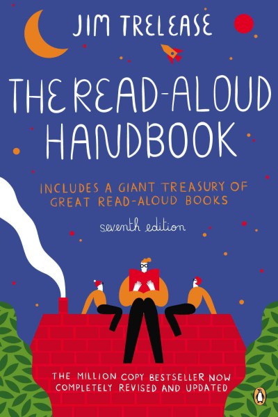 The read-aloud handbook / Jim Trelease.