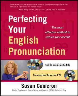 Perfecting your English pronunciation  / Susan Cameron.