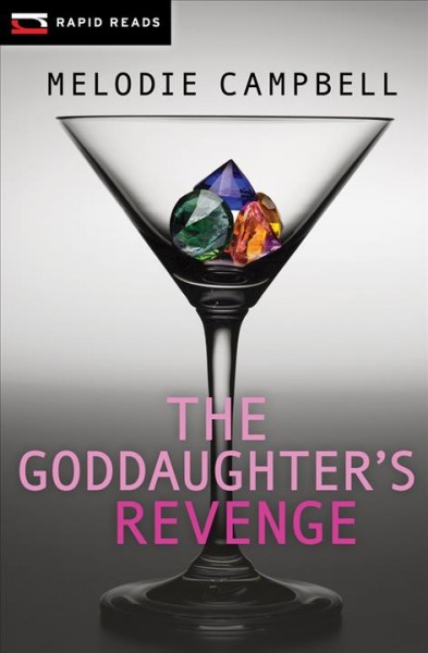 The goddaughter's revenge / Melodie Campbell.