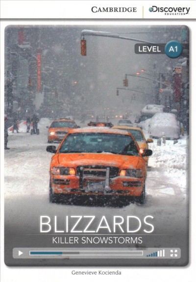 Blizzards : killer snowstorms / Genevieve Kocienda.