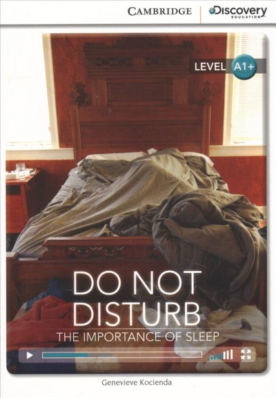 Do not disturb : the importance of sleep / Genevieve Kocienda.