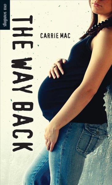The way back / Carrie Mac.
