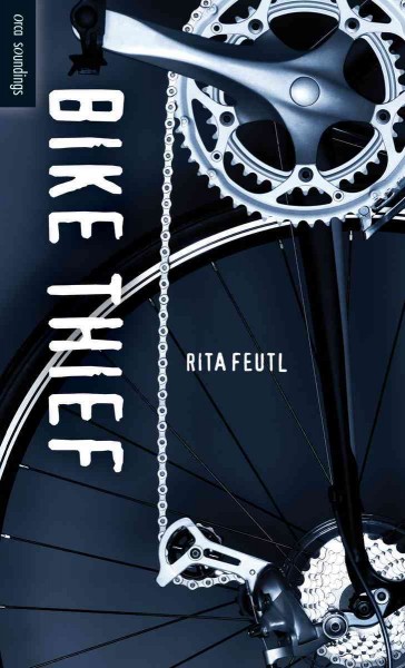 Bike thief / Rita Feutl.