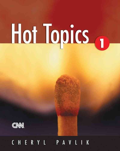Hot topics. 1 / Cheryl Pavlik.