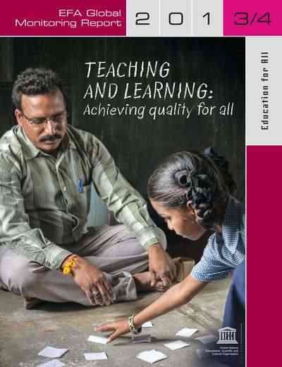 Teaching and learning : achieving quality for all / UNESCO. 