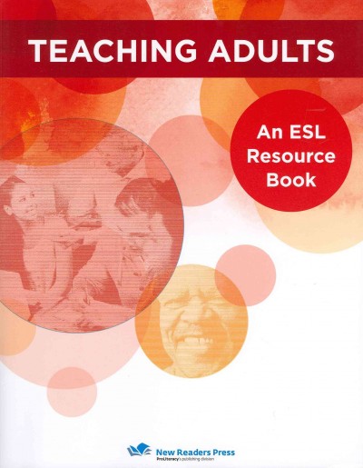 Teaching adults : an ESL resource book.