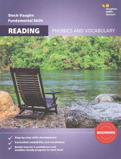 Steck-Vaughn fundamental skills for reading : phonics and vocabulary beginning.