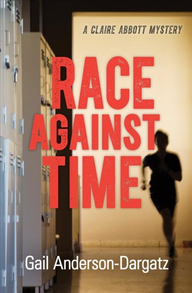 Race against time / Gail Anderson-Dargatz.