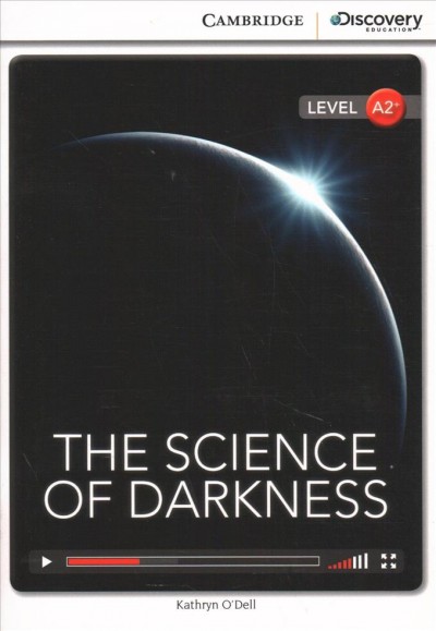 The science of darkness / Kathryn O'Dell.