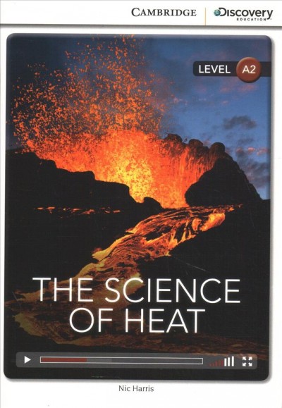 The science of heat / Nic Harris.