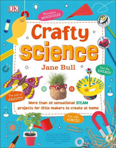Crafty science / Jane Bull.
