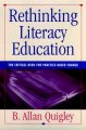 Go to record Rethinking literacy education : the critical need for prac...