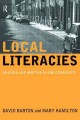Local literacies : reading and writing in one community  Cover Image