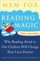 Reading magic : why reading aloud to our children will change their lives forever  Cover Image