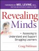 Revealing minds : assessing to understand and support struggling learners  Cover Image