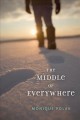 The middle of everywhere  Cover Image