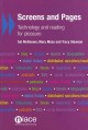 Screens and pages : technology and reading for pleasure  Cover Image