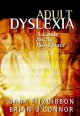Adult dyslexia : a guide for the workplace  Cover Image