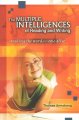 Go to record The multiple intelligences of reading and writing : making...