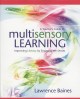 Go to record A teacher's guide to multisensory learning : improving lit...
