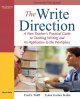 The write direction : a new teacher's practical guide to teaching writing and its application to the workplace  Cover Image