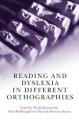 Reading and dyslexia in different orthographies  Cover Image