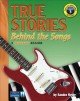 True stories behind the songs : a beginning reader  Cover Image