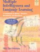 Multiple intelligences and language learning : a guidebook of theory, activities, inventories, and resources  Cover Image