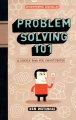 Problem solving 101 : a simple book for smart people  Cover Image