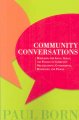 Go to record Community conversations : mobilizing the ideas, skills, an...