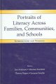 Portraits of literacy across families, communities, and schools : intersections and tensions  Cover Image