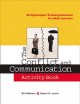 The conflict and communication activity book : 30 high-impact training exercises for adult learners  Cover Image