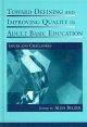Toward defining and improving quality in adult basic education  Cover Image