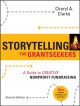 Storytelling for grantseekers : a guide to creative nonprofit fundraising  Cover Image