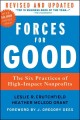 Go to record Forces for good  : the six practices of high-impact nonpro...